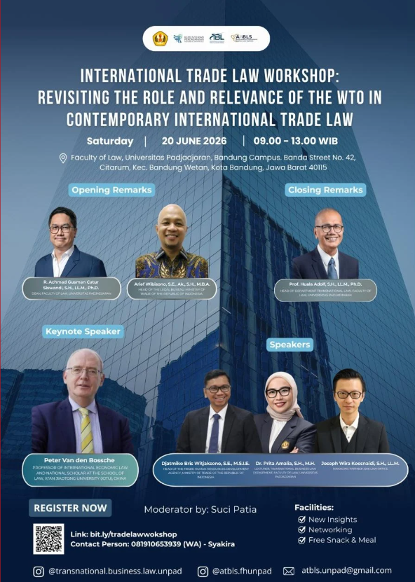 International Trade Law Workshop: Revisiting the Role and Relevance of the WTO in Contemporary International Trade Law