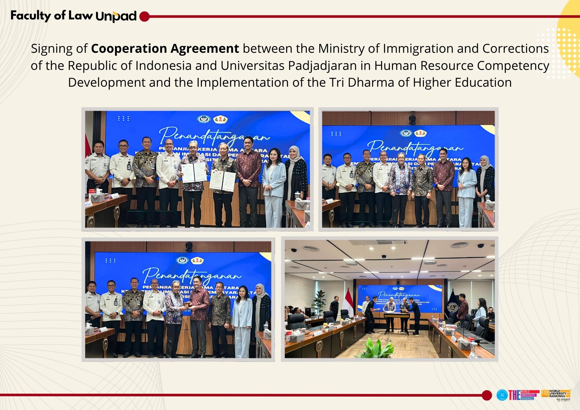 Signing of Cooperation Agreement between the Ministry of Immigration and Corrections of the Republic of Indonesia and Universitas Padjadjaran in Human Resource Competency Development and the Implementation of the Tri Dharma of Higher Education