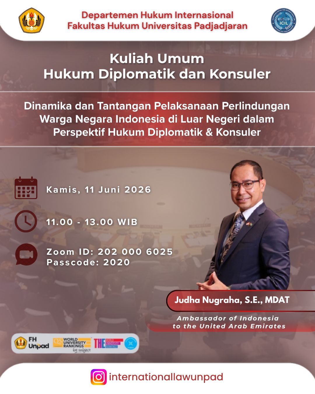 Kuliah Umum Hukum Diplomatik dan Konsuler: Dinamika dan Tantangan Pelaksanaan Perlindungan Warga Negara Indonesia di Luar Negeri dalam Perspektif Hukum Diplomatik & Konsuler