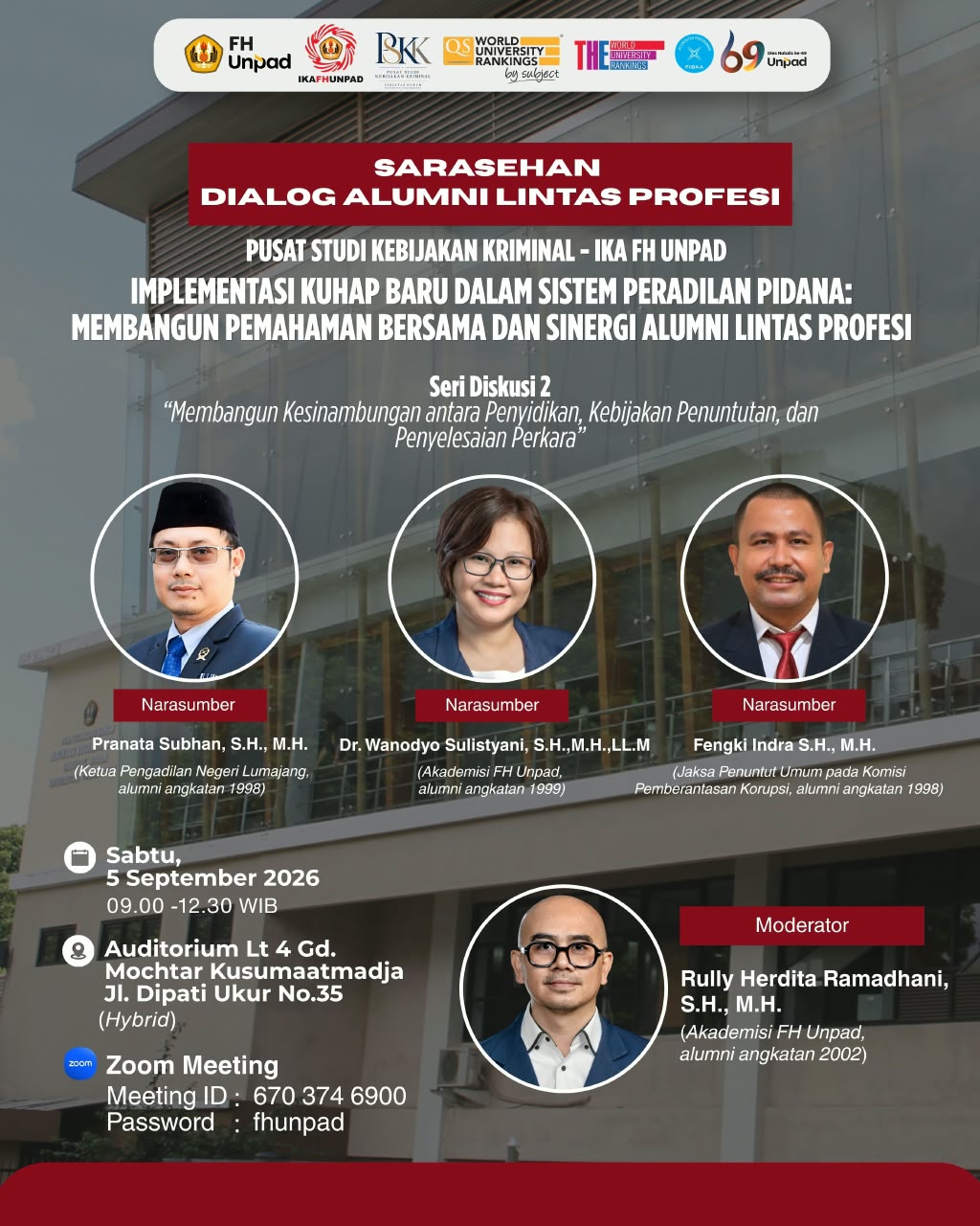 Implementasi KUHAP Baru dalam Sistem Peradilan Pidana: Membangun Pemahaman Bersama dan Sinergi Alumni Lintas Profesi; Seri Diskusi 2 “Membangun Kesinambungan antara Penyidikan, Kebijakan Penuntutan, dan Penyelesaian Perkara” 
